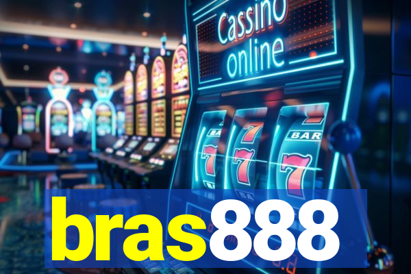 bras888