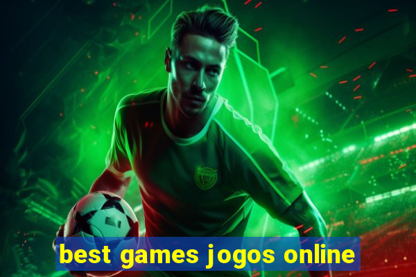 best games jogos online