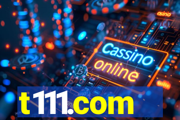 t111.com