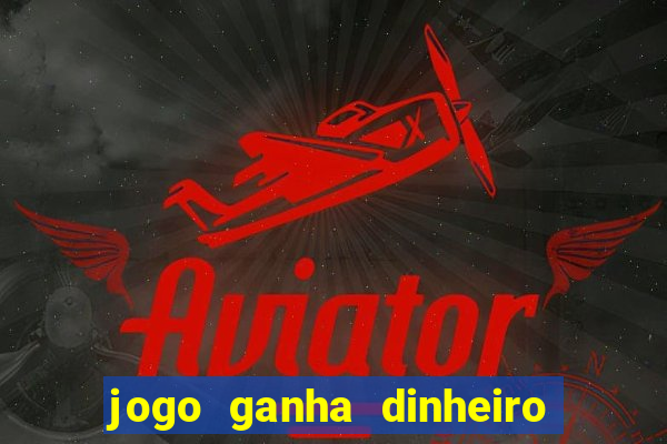 jogo ganha dinheiro no pix