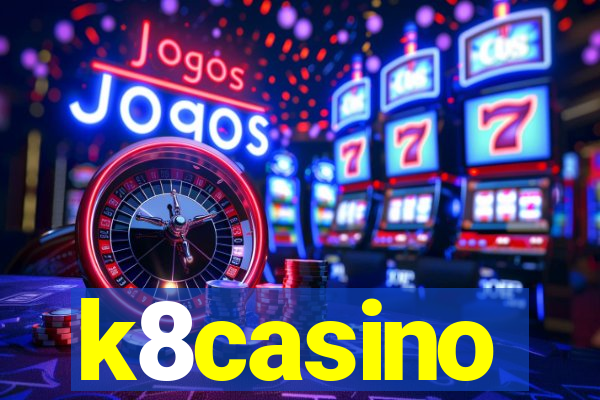 k8casino