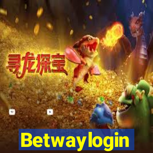 Betwaylogin