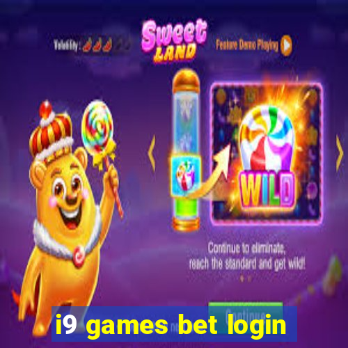 i9 games bet login