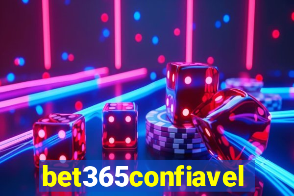 bet365confiavel