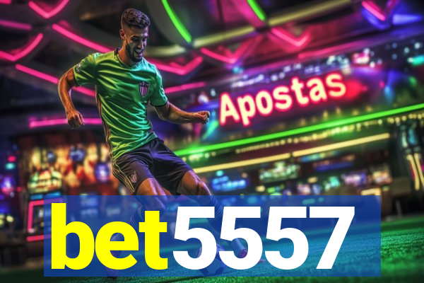 bet5557