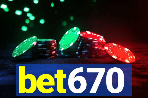 bet670