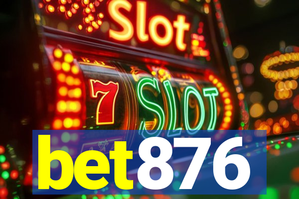 bet876