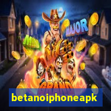 betanoiphoneapk