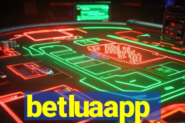 betluaapp