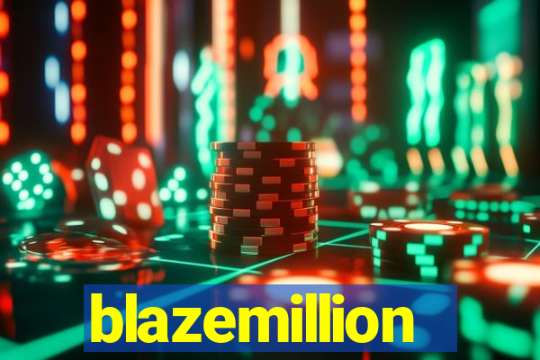 blazemillion