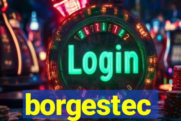 borgestec