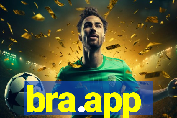 bra.app