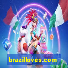 brazilloves.com