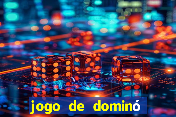 jogo de dominó online valendo dinheiro