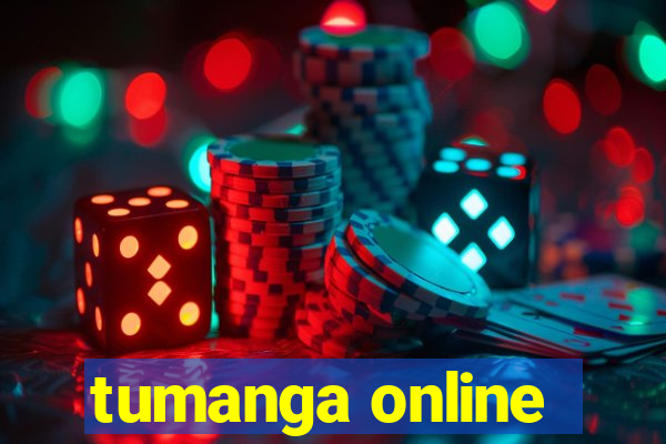 tumanga online