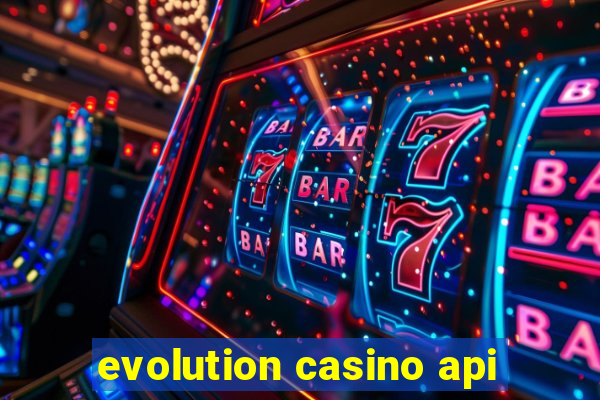 evolution casino api