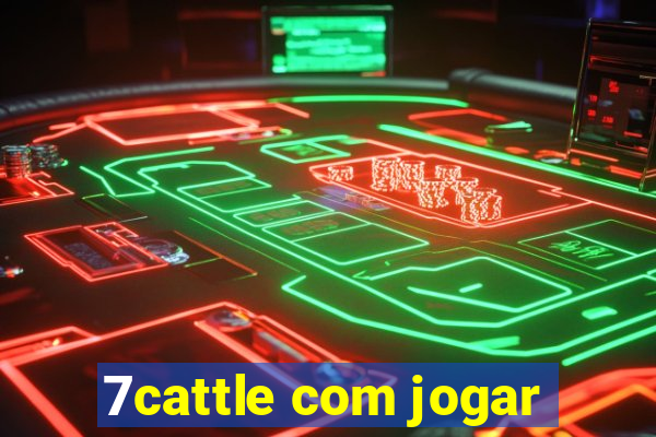 7cattle com jogar