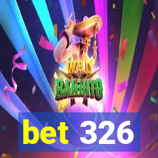 bet 326