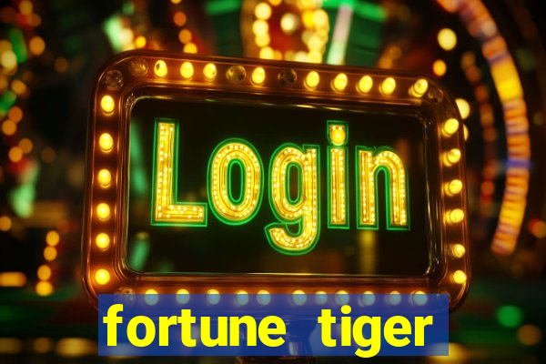 fortune tiger cassino pix