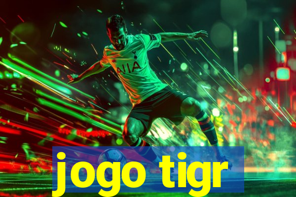 jogo tigr