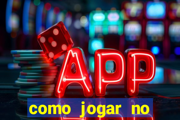 como jogar no tigre sem depositar