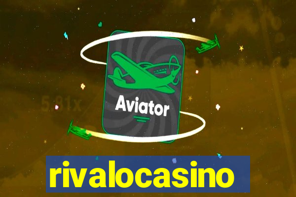 rivalocasino