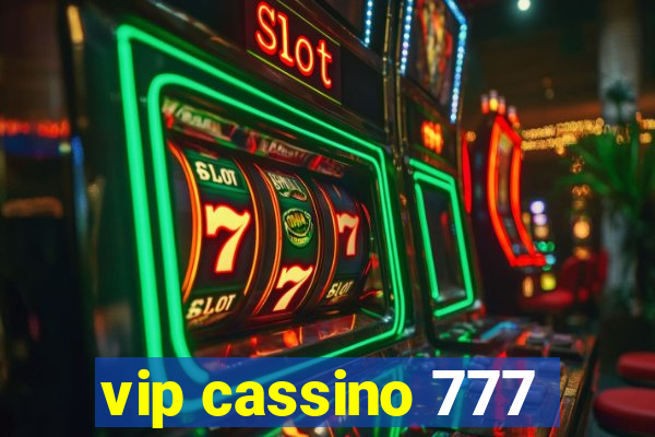 vip cassino 777