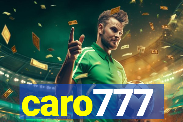 caro777