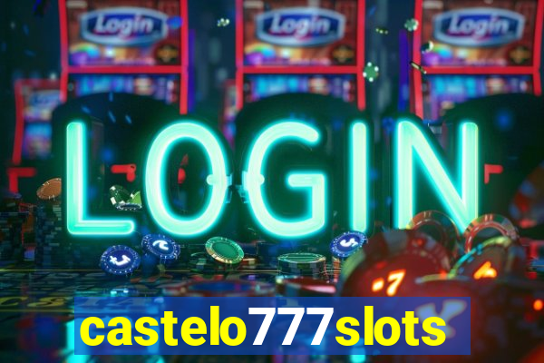 castelo777slots