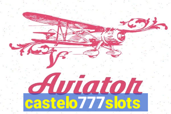 castelo777slots