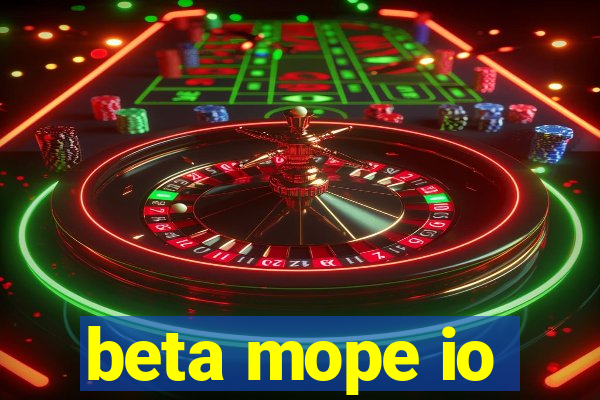 beta mope io