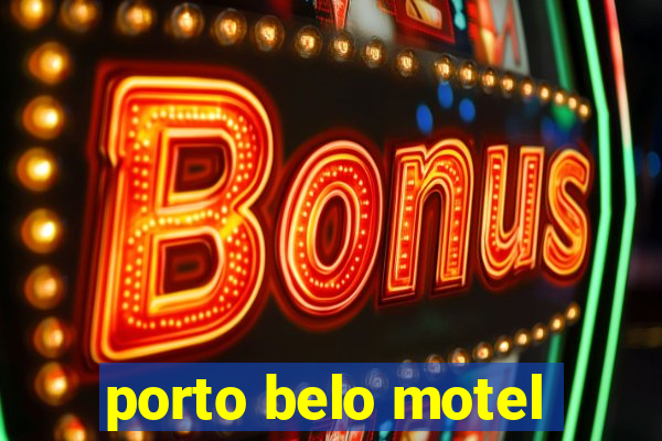 porto belo motel