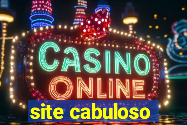 site cabuloso