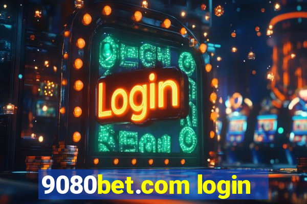 9080bet.com login