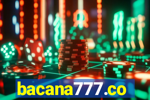 bacana777.co