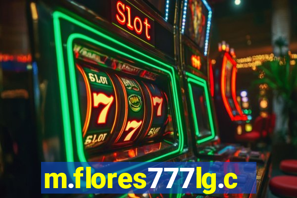 m.flores777lg.com