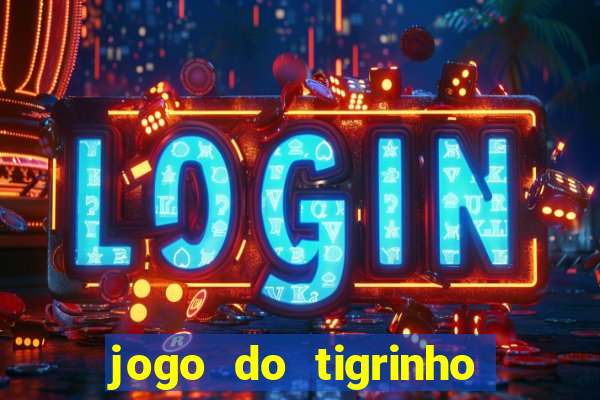 jogo do tigrinho com depósito mínimo de r$ 1