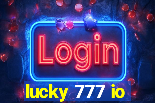 lucky 777 io