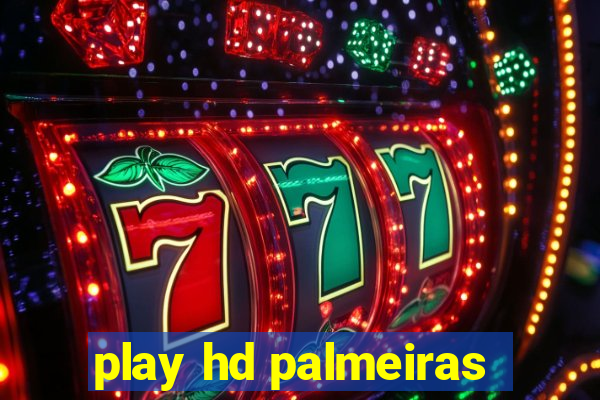 play hd palmeiras