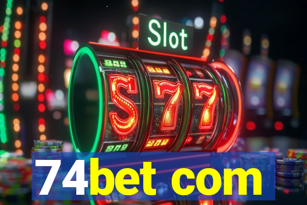 74bet com