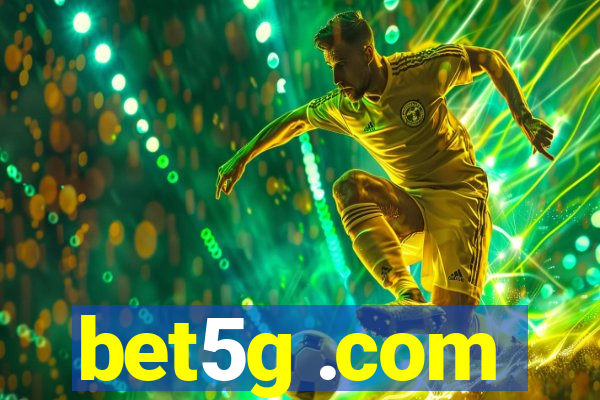 bet5g .com