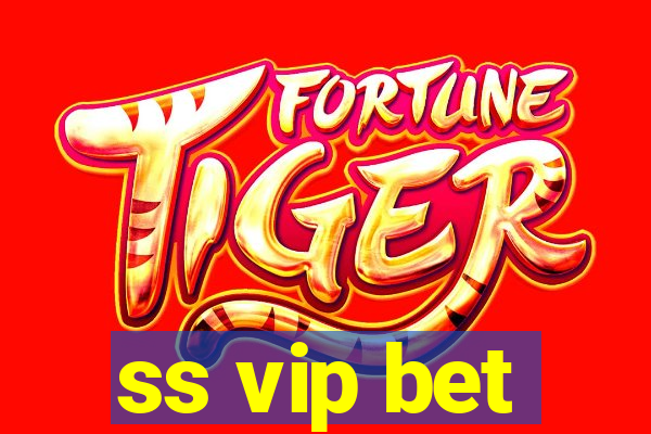 ss vip bet