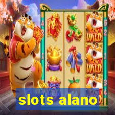 slots alano