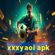 xxxyaoi apk