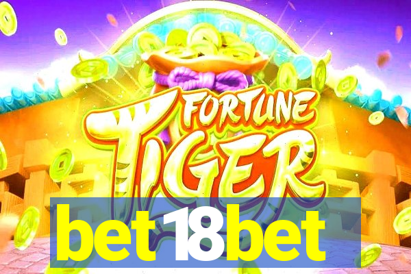 bet18bet