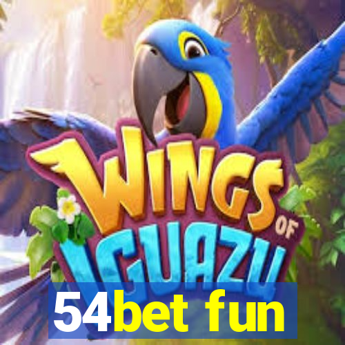 54bet fun