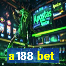 a188 bet