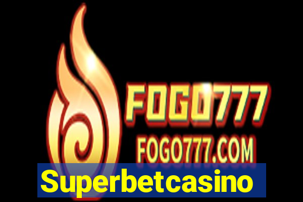 Superbetcasino