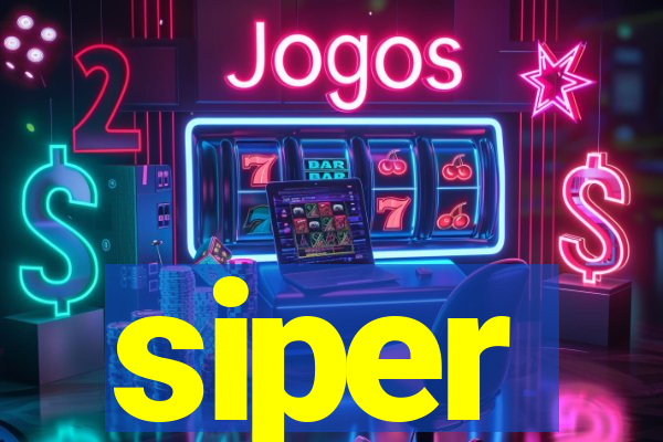 siper