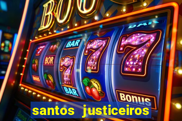 santos justiceiros 2 dublado torrent